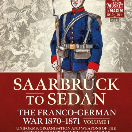 Sedan to Saarbruck: the Franco-German War