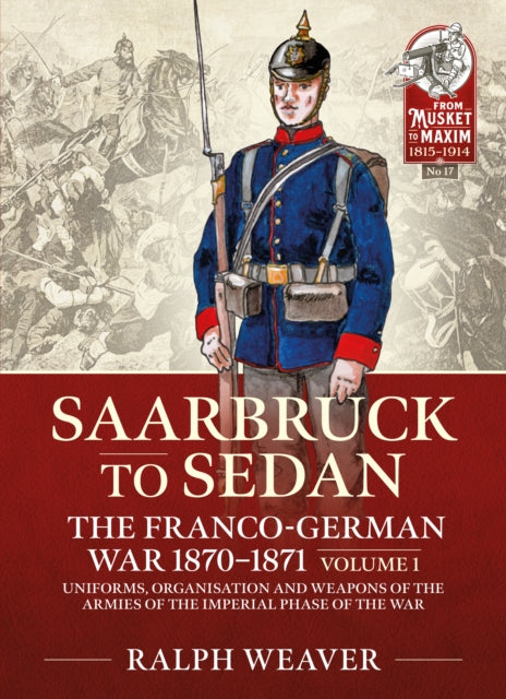 Sedan to Saarbruck: the Franco-German War