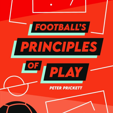 Football's Principles of Play