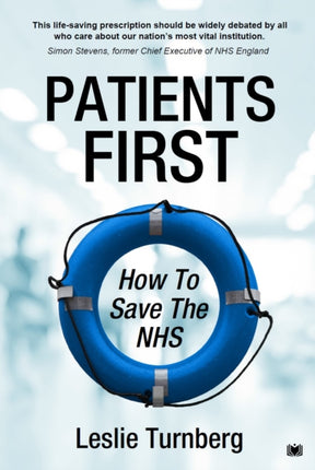 Patients First How to Save the NHS