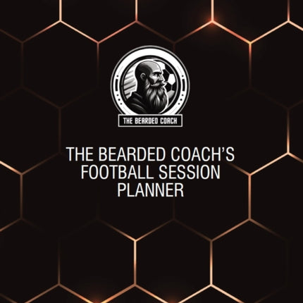 The Bearded Coachs Football Session Planner