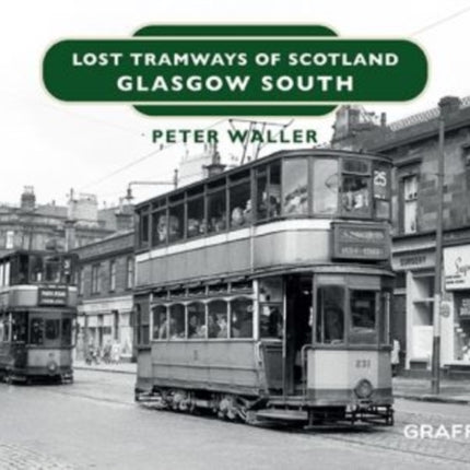 Lost Tramways of Scotland: Glasgow South