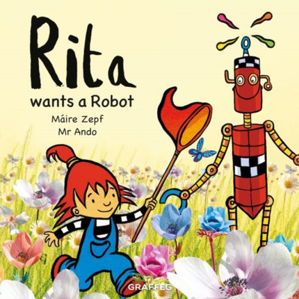 Rita wants a Robot