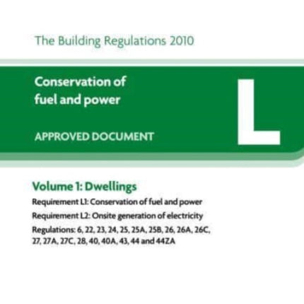 Approved Document L: Conservation of fuel and power – Volume 1: Dwellings (2021 edition)