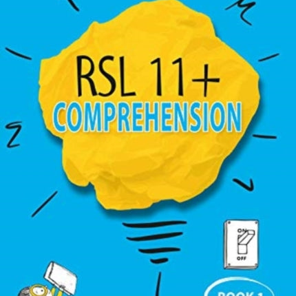 RSL 11+ Comprehension: Volume 1