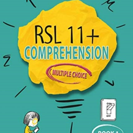 RSL 11+ Comprehension, Multiple Choice: Book 1