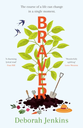 Braver: Shortlisted for the Writers' Guild Best First Novel Award