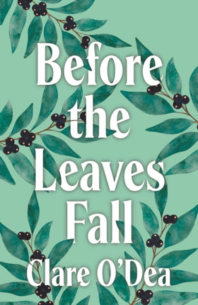 Before the Leaves Fall