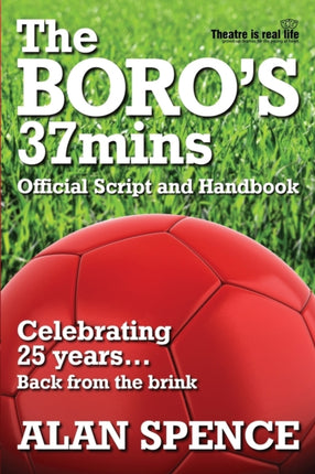 The BORO's 37mins: Official Script and Handbook