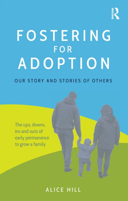 Fostering for Adoption: Our story and stories of