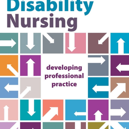 Learning Disability Nursing: Developing