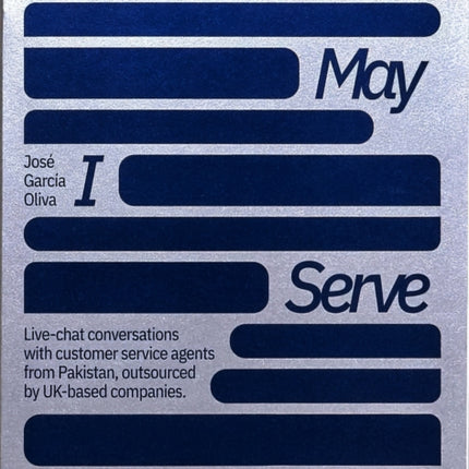 How May I Serve You