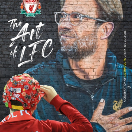 The Art of Liverpool FC