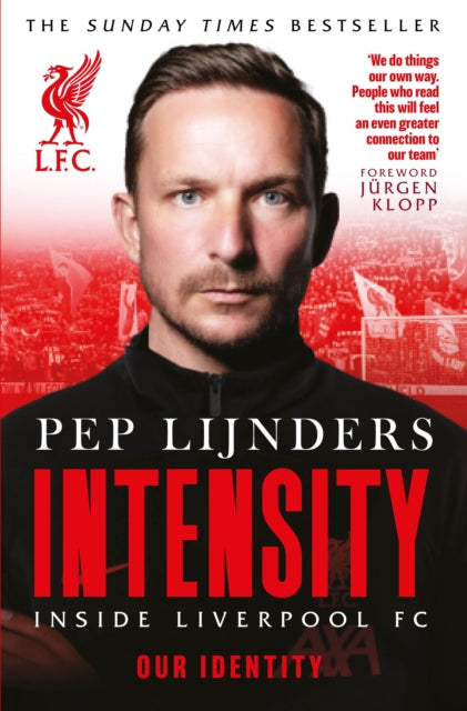 Intensity: Inside Liverpool FC