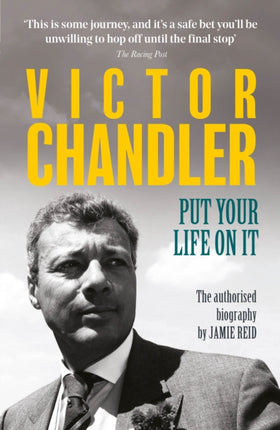 Victor Chandler: Put Your Life On It