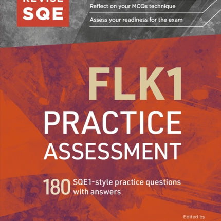 Revise SQE FLK1 Practice Assessment: 180 SQE1-style questions with answers