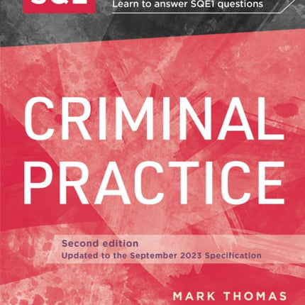 Revise SQE Criminal Practice: SQE1 Revision Guide 2nd ed