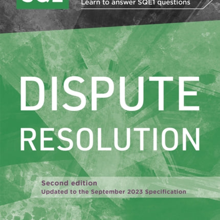 Revise SQE Dispute Resolution: SQE1 Revision Guide 2nd ed