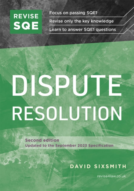 Revise SQE Dispute Resolution: SQE1 Revision Guide 2nd ed