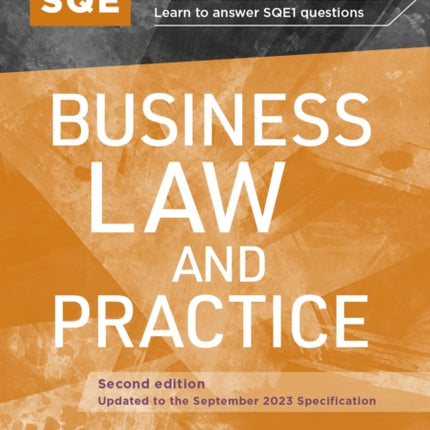 Revise SQE Business Law and Practice: SQE1 Revision Guide 2nd ed