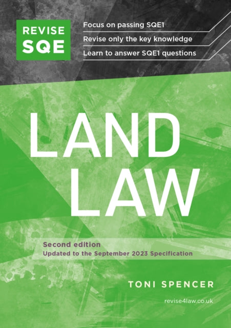 Revise SQE Land Law: SQE1 Revision Guide 2nd ed