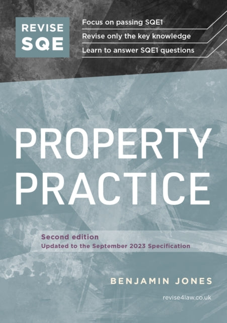 Revise SQE Property Practice: SQE1 Revision Guide 2nd ed