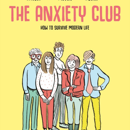 The Anxiety Club