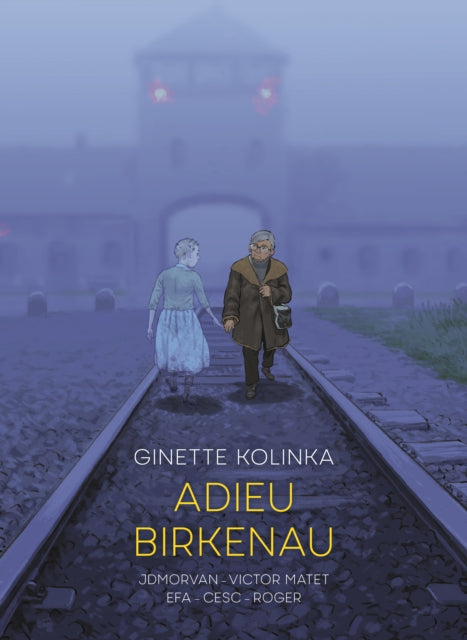 Adieu Birkenau