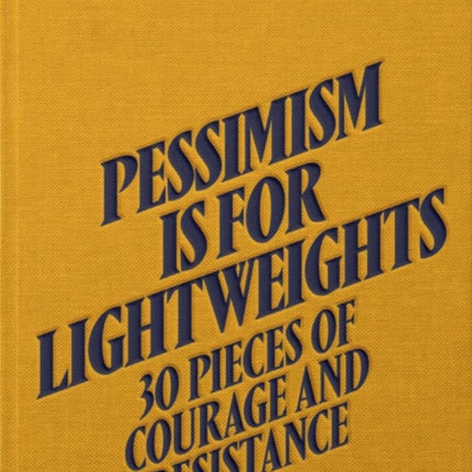 Salena Godden - Pessimism is for Lightweights (Hardback)