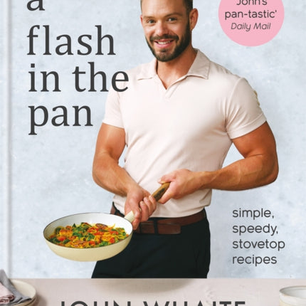 A Flash in the Pan: Simple, speedy stovetop recipes