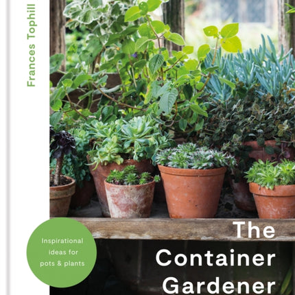 The Container Gardener