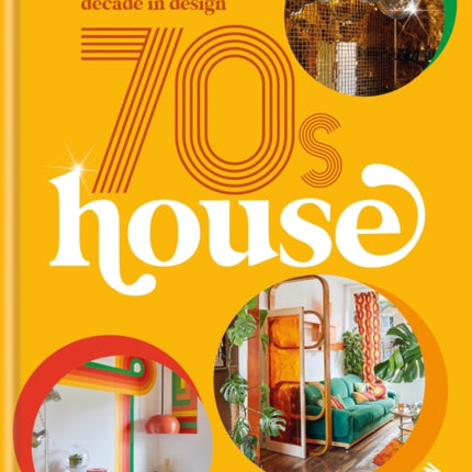 70s House: A bold homage to the most daring decade in design