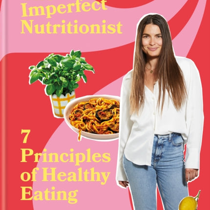 The Imperfect Nutritionist