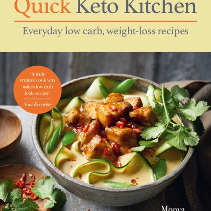 Quick Keto Kitchen: Low carb, weight-loss recipes for every day