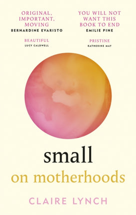 Small: On motherhoods