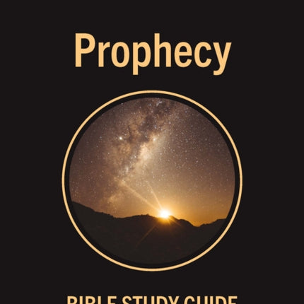 Bible Class Notes: Prophecy