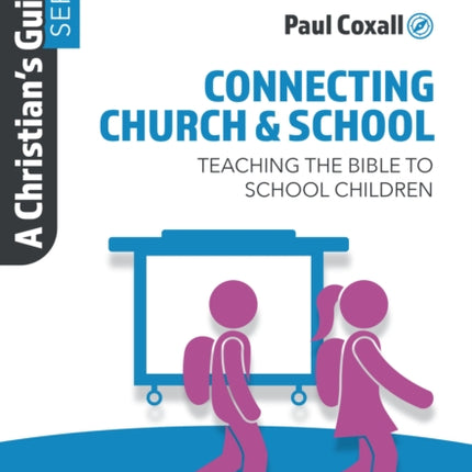 Connecting Church & School: Teaching the Bible to School Children