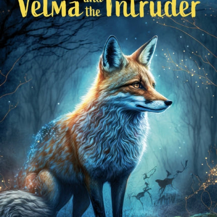 Velma and the Intruder: Mucklewood Adventures
