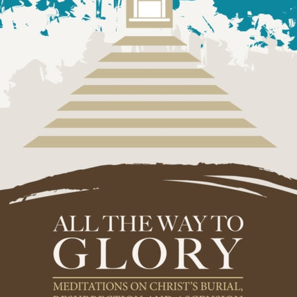 All the Way to Glory