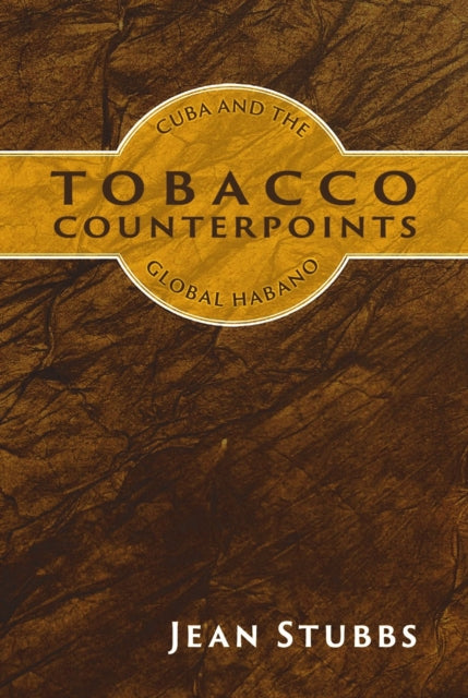 Tobacco Counterpoints