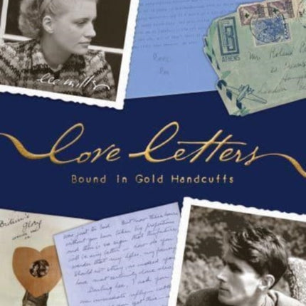 Love Letters Bound in Gold Handcuffs