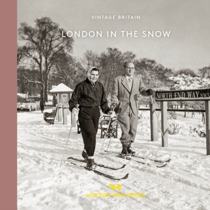 London In The Snow: 1930-1970