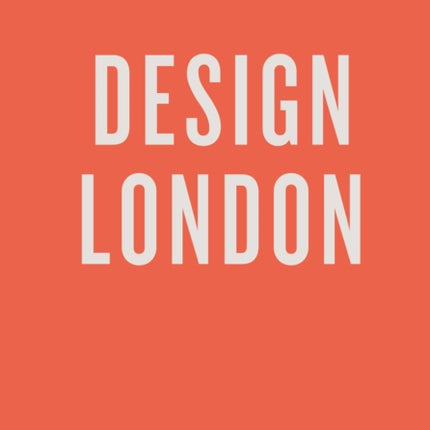 An Opinionated Guide to Design London