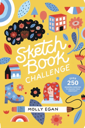 Sketchbook Challenge: Over 250 drawing exercises