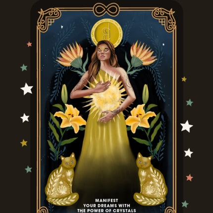 The Crystal Magic Tarot: Manifest your dreams with the power of crystals and wisdom of tarot