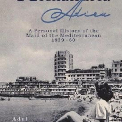 Alexandria Adieu: A Personal History: 1939-1960