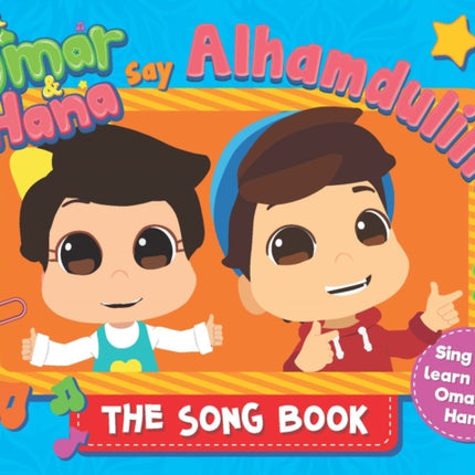 Omar & Hana Say Alhamdulillah: The Song Book