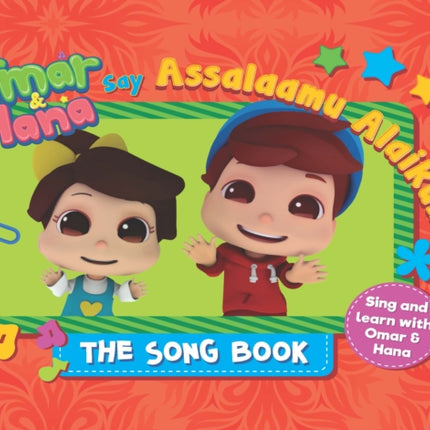 Omar & Hana Say Assalaamu Alaikum: The Song Book