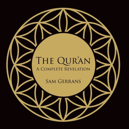 The Qur'an: A Complete Revelation