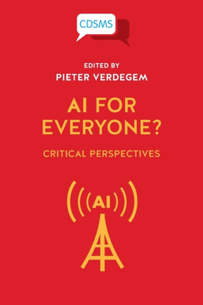 AI for Everyone? Critical Perspectives